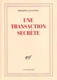 Une transaction secrète: Lectures de poésie