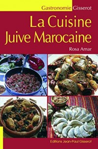 Cuisine Juive Marocaine (la)