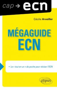 Mégaguide ECN Nouveau Programme