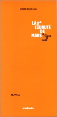 La Cruauté de Mars