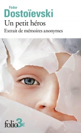 Un petit héros: Extrait de mémoires anonymes [Poche]