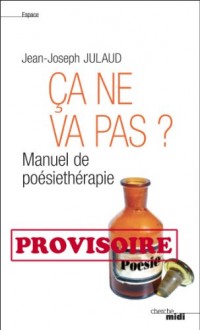 Ça ne va pas ? (réédition 2012)