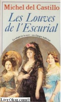 Les louves de l'escurial [9782262001674]