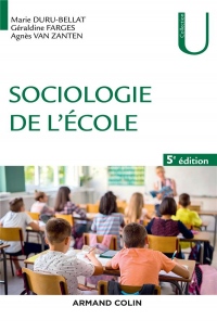 Sociologie de l'école - 5e éd.