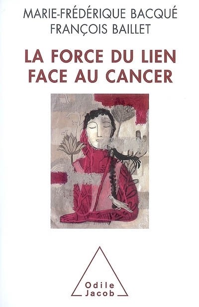 La force du lien face au cancer