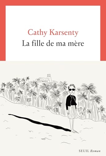 La Fille de ma mère