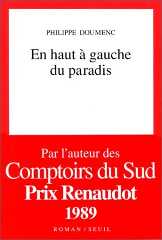 En haut à gauche du paradis