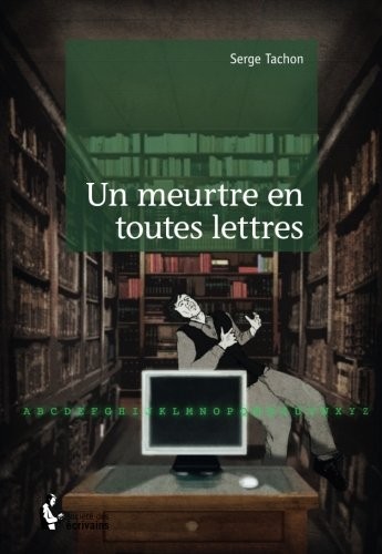 Un meurtre en toutes lettres