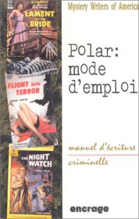 Polar : Mode d'emploi