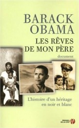 Les Reves de Mon Pere (Dreams of My Father) - French edition