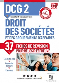 DCG 2 Droit des sociétés et des groupements d'affaires - Fiches de révision - 2021: Réforme Expertise comptable (2020-2021)