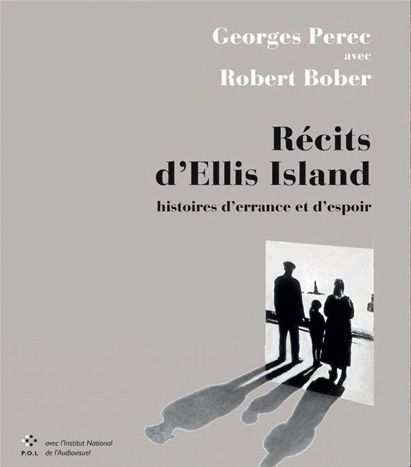 Récits d'Ellis Island: Histoires d'errance et d'espoir