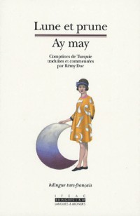 Lune et prune - Ay may