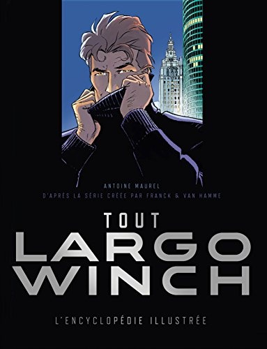 Largo Winch, l'Encyclopédie Illustrée