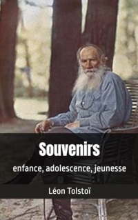 Souvenirs: enfance, adolescence, jeunesse