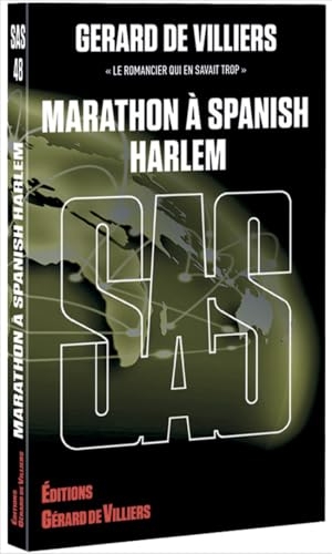 SAS : Marathon à Spanish Harlem