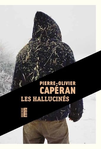Les hallucinés