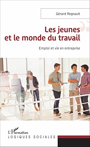 Les jeunes et le monde du travail