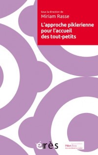 L'APPROCHE PIKLERIENNE EN MULTI ACCUEIL