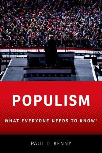 Populism: What Everyone Needs to Know