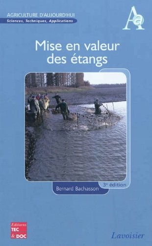 Mise en valeur des étangs