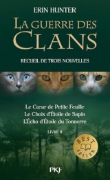 La guerre des clans - Recueil de nouvelles inédites - Tome 2 [Poche]