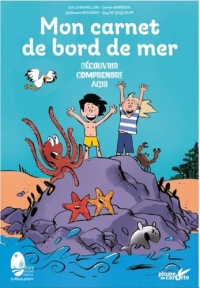 Mon carnet de bord de mer - Tu n'iras plus à la plage de la