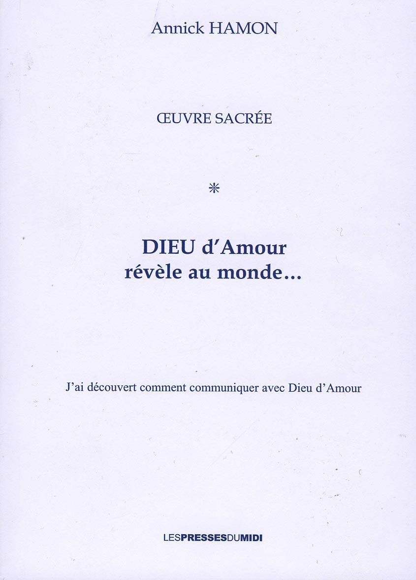 Dieu d'Amour révèle au monde