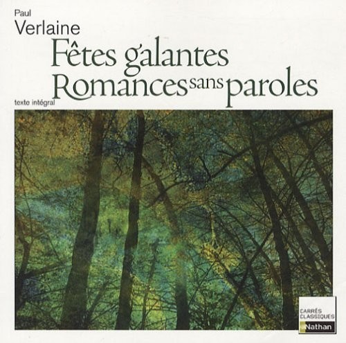 FETES GALANTES VERLAINE N50