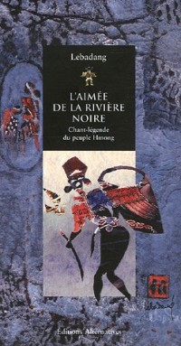 L'aimée de la rivière noire