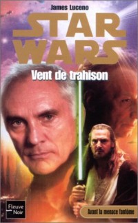 Star wars, numéro 52 : Vent de trahison