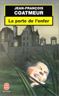 La Porte de l'Enfer