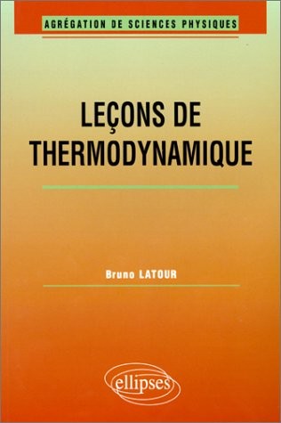 Leçons de Thermodynamique : Agrégation de sciences physiques