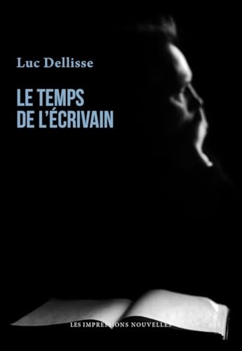 Le temps de l'écrivain