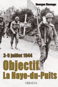 Objectif La Haye-du-Puits : 3-9 juillet 1944