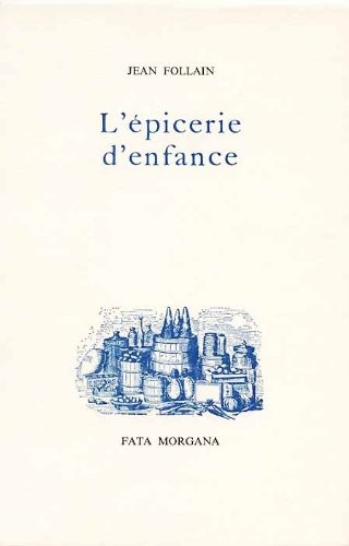 L'Epicerie d'enfance [9782851944931]