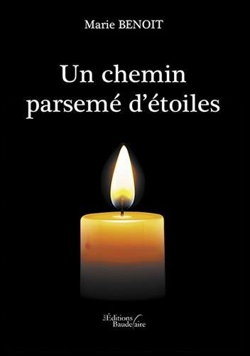 Un chemin parsemé d'étoiles