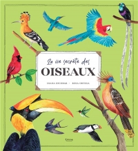 LA VIE SECRÈTE DES OISEAUX