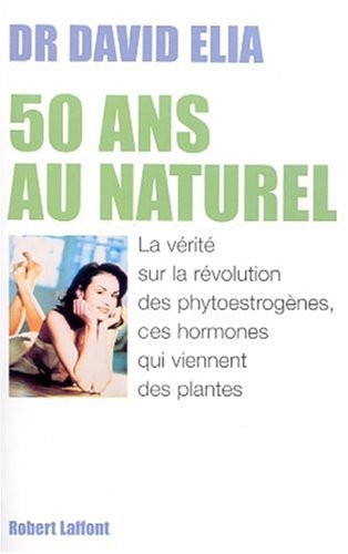 50 ans au naturel