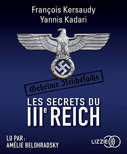 Les secrets du IIIe Reich