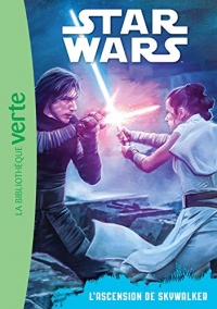 Star Wars 09 - Episode 9 (6-8 ans) - L'ascension de Skywalker