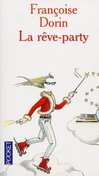 La Rêve party