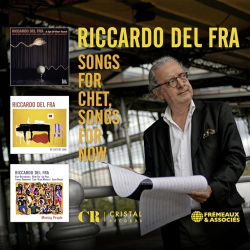SONGS FOR CHET, SONGS FOR NOW