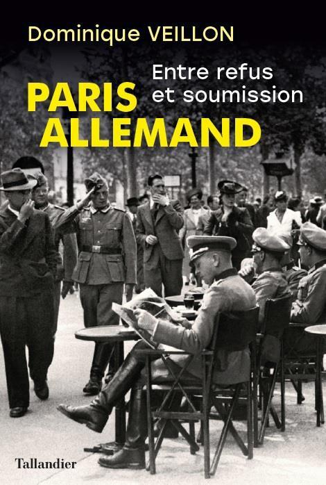 Livre Henri Michel - Paris Allemand 1981 - Histoire Guerre - 1ère édition