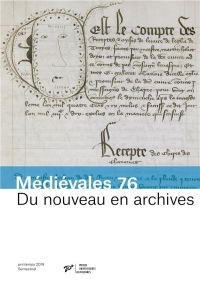 Du nouveau en archives : Pratiques documentaires et innovations administratives (XIIIe-XVe siècles)