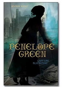 Penelope Green, Tome 2 : L'affaire Bluewaters