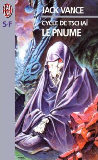 Le Cycle de Tschaï : Le Pnume