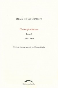 Correspondance, tome 1 (1867-1899)