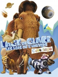 L'Age de glace : Les Lois de l'Univers : Coloriage