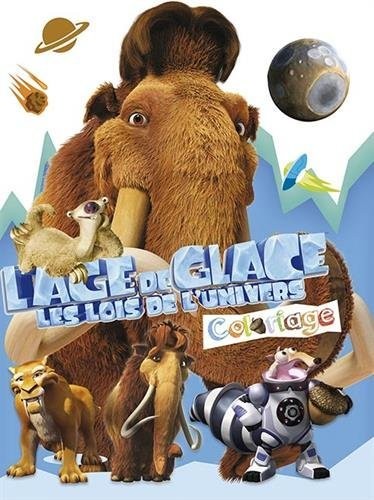 L'Age de glace : Les Lois de l'Univers : Coloriage
